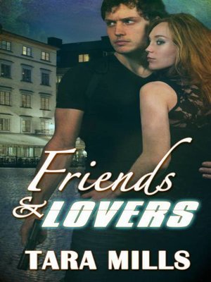 cover image of Friends and Lovers